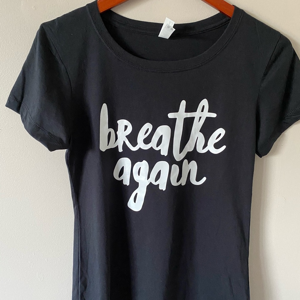 Breathe again tee